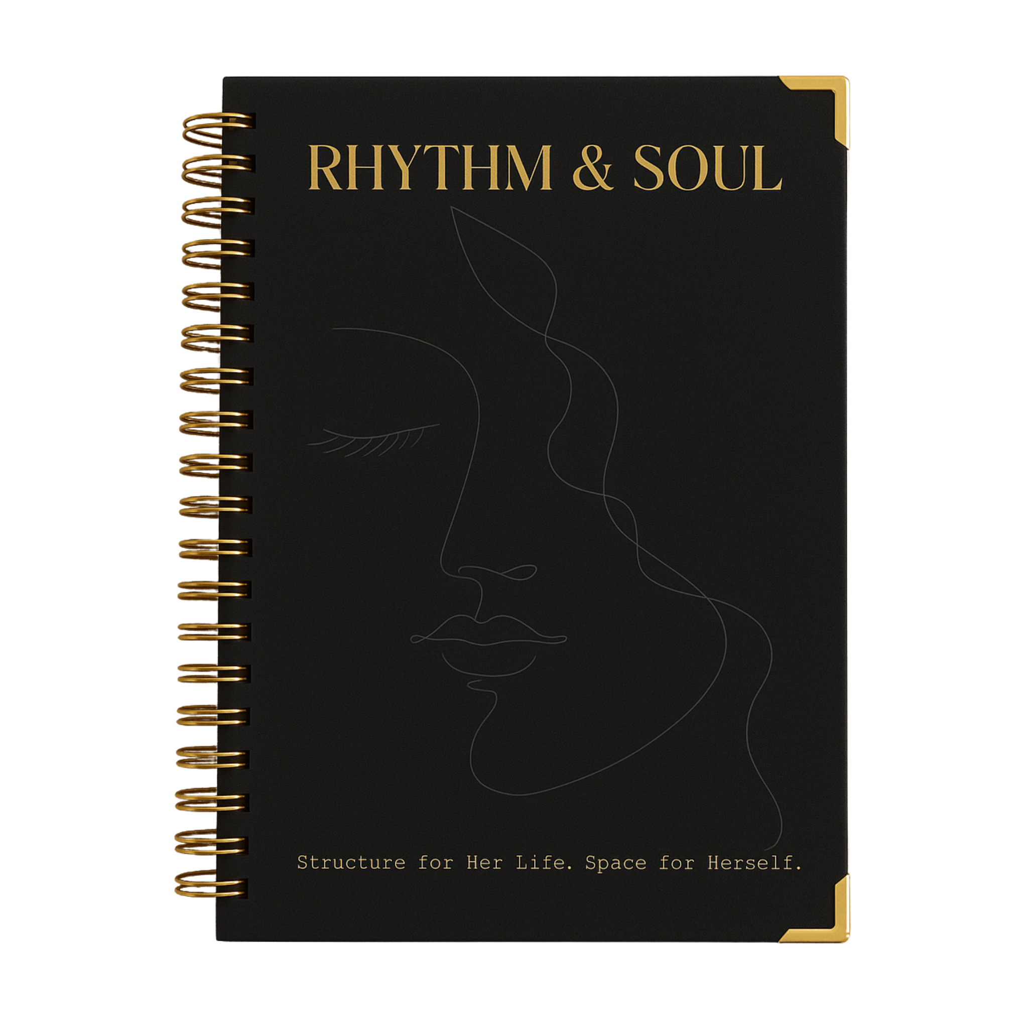 Rhythm & Soul: Structure for Her Life. Space for Herself.